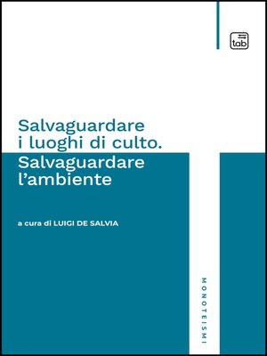 cover image of Salvaguardare i luoghi di culto. Salvaguardare l'ambiente